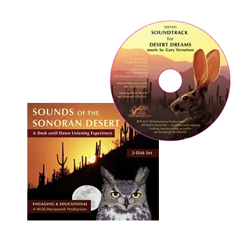 Sounds of the Sonoran Desert, Soundtrack for Desert Dreams, discount bundle, Wild Horizons, wildhorizons.com
