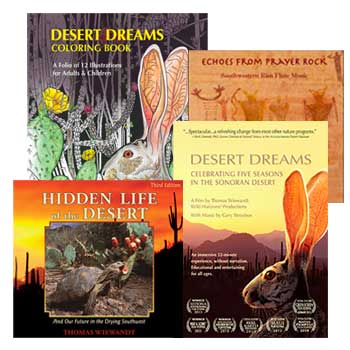 Hidden Life of the Desert, 3rd Edition, Desert Dreams, Echoes from Prayer Rock, Desert Dreams Coloring Book